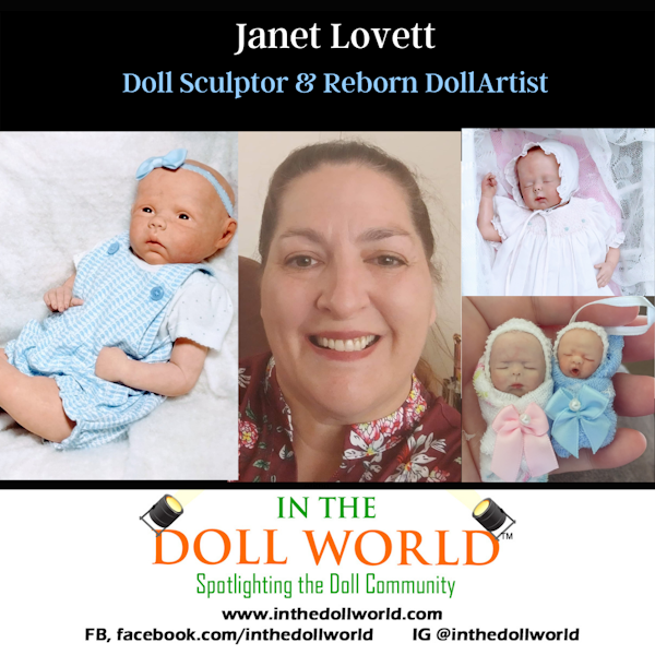 Janet Lovett, Doll Sculptor & Reborn Doll Artist
