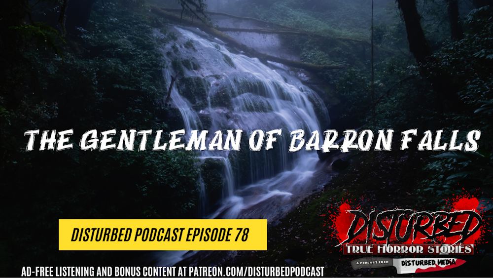 The Gentleman of Barron Falls