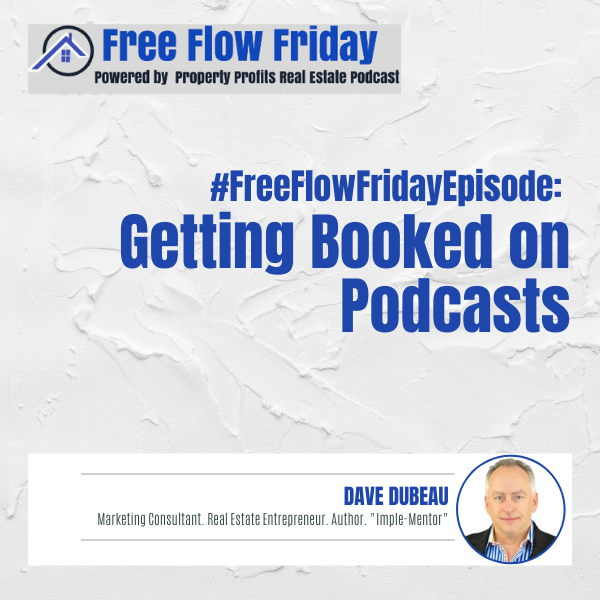 #FreeFlowFriday: Getting Booked on Podcasts