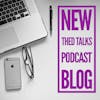 Introducing THED Talks' Exciting New Blog and Season of Podcast Episodes!