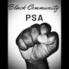 Black Community PSA