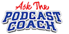 Ask the Podcast Coach Logo