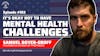 It's Okay Not To Have Mental Health Challenges -Samuel Boyer-Groff