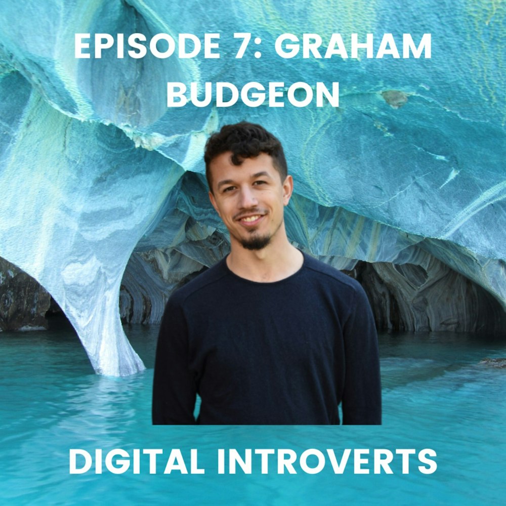 Episode 7: Leveraging Introversion as a Strength With Graham Budgeon