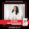 Q & A with Aparna Shewakramani, Author of SHE'S UNLIKEABLE