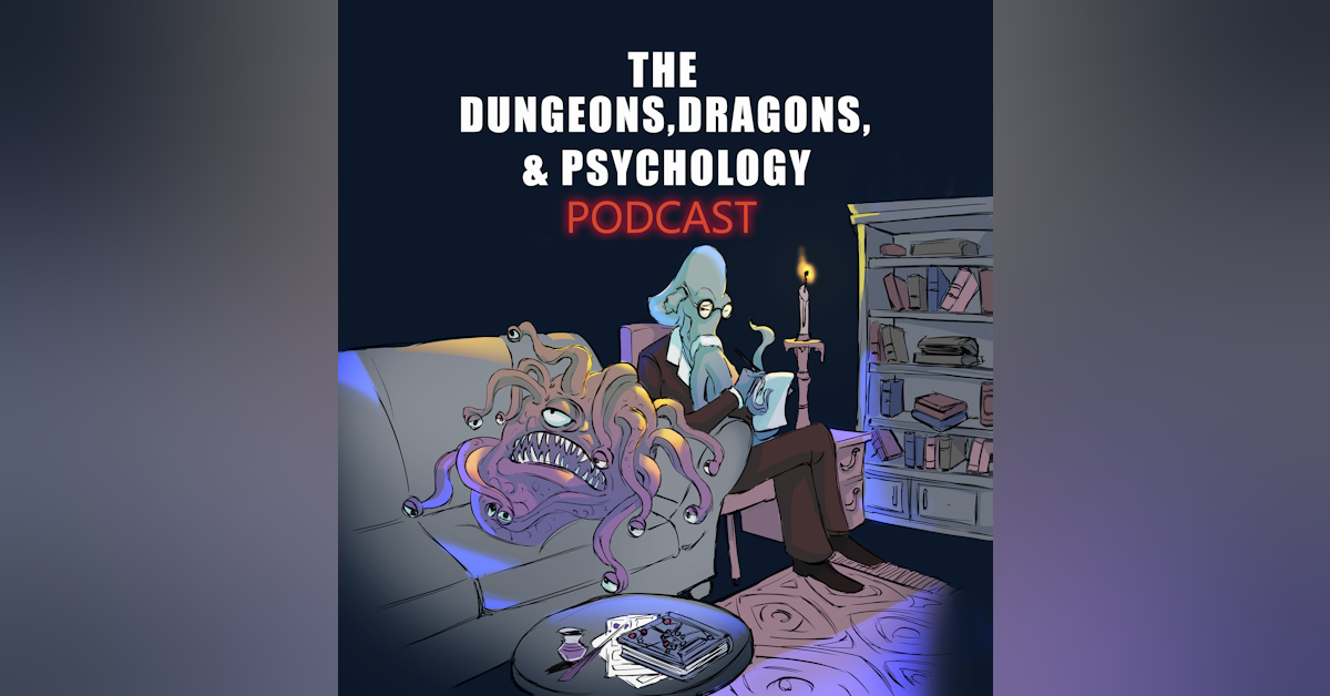 The Dungeons, Dragons, & Psychology Podcast Newsletter Signup