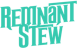 Remnant Stew