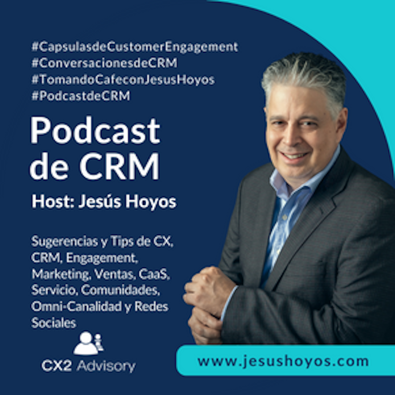Podcast de CRM con Jesús Hoyos