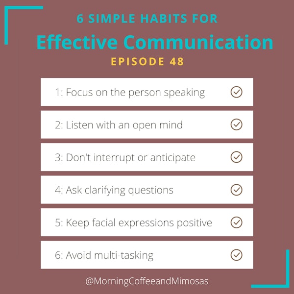 Six Simple Habits for Effective Communication