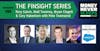 151: Money Talks #39 | The First Edition of the Finsight Series