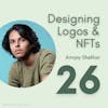 26. Designing Logos & NFTs with Arinjay Shekhar