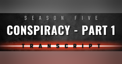 image for TRX | S5E05 | CONSPIRACY - PART 1