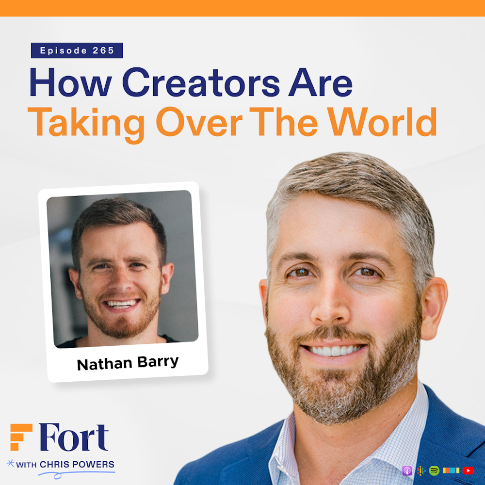 Nathan Barry - Founder of ConvertKit - How Creators Are Taking Over The World | The FORT #265