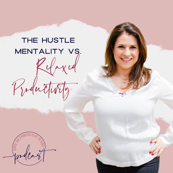 The Hustle Mentality vs. Relaxed Productivity