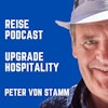 Upgrade Hospitality - der Reise Podcast für Hotellerie und Tourismus Logo