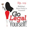 Ep. 119 Sidebar: Have Faith in Yourself