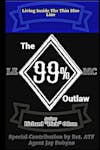 The 99% Outlaw