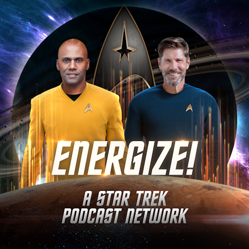 Energize: A Star Trek Podcast Network