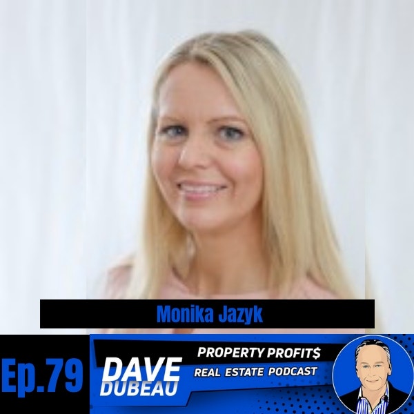 The REAL Way to Build Wealth in Real Estate with Monika Jazyk