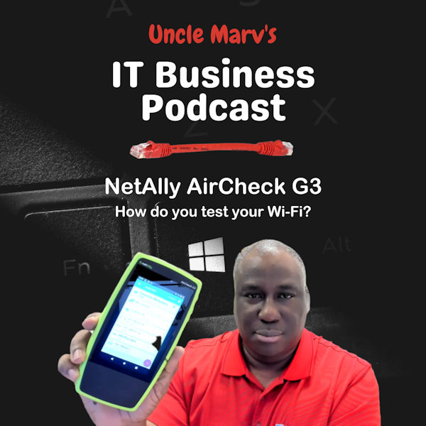 471 My Review of the NetAlly AirCheck 3