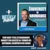 It Is Your Right To Be Extraordinary: Mindset for Success with Former NFL Superbowl Champion Ryan Harris
