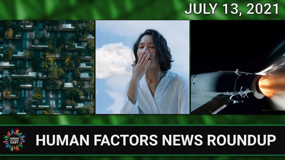 Human Factors Weekly News (07/13/21)