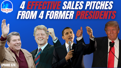 Episode image for 574: 4 EFFECTIVE Sales Pitches from 4 Former Presidents