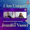 Unlocking Unique Gifts: Jennifer Vassel Discusses I Am Unique!