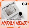 Masala News 02 - Monkey Drivers