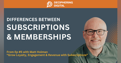 image for Differences Between Subscriptions & Memberships