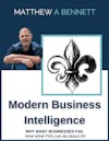 Modern Business Intelligence: Two Myths and Five Mistakes businesses make