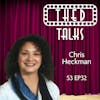 3.32 A Conversation with Chris Heckman