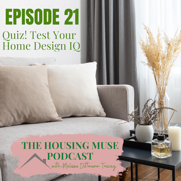 Quiz! Test Your Home Design IQ