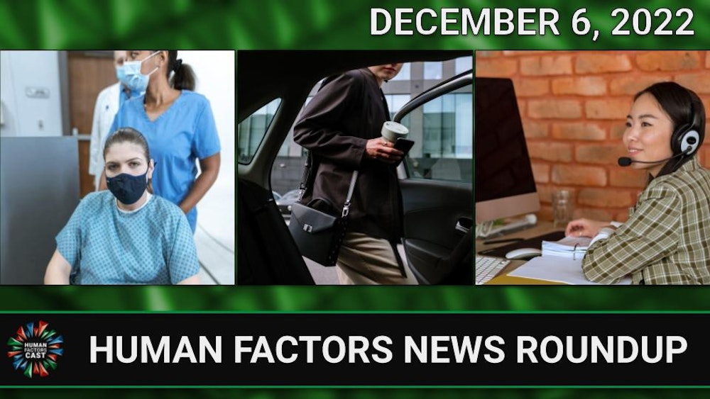 Human Factors Weekly News (12/06/22)