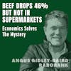 50: Beef Drops 46%. But Not In Supermarkets. Why?