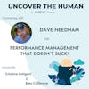 Connecting with Dave Needham on Performance Management that doesn't Suck!