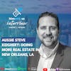 Ep 201- Aussie Steve Keighery Doing More Real Estate In New Orleans, LA