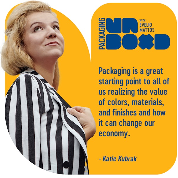 Ten tips of Sustainable Packaging Design w/ Katie Kubrak | Ep. 13