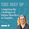 Judy Krasna: Unpacking the Challenges of Eating Disorders in Families
