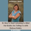 16: How to Start Listening to What Our Bodies Are Telling Us with Melissa Rohlfs