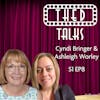 1.8 A Conversation with Cyndi Bringer and Ashleigh Worley