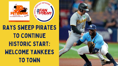 Episode image for JP Peterson Show 5/5: #Rays Sweep #Pirates To Continue Historic Start, Welcome In #Yankees
