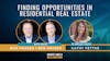 45. Finding Opportunities in Residential Real Estate feat. Kathy Fettke
