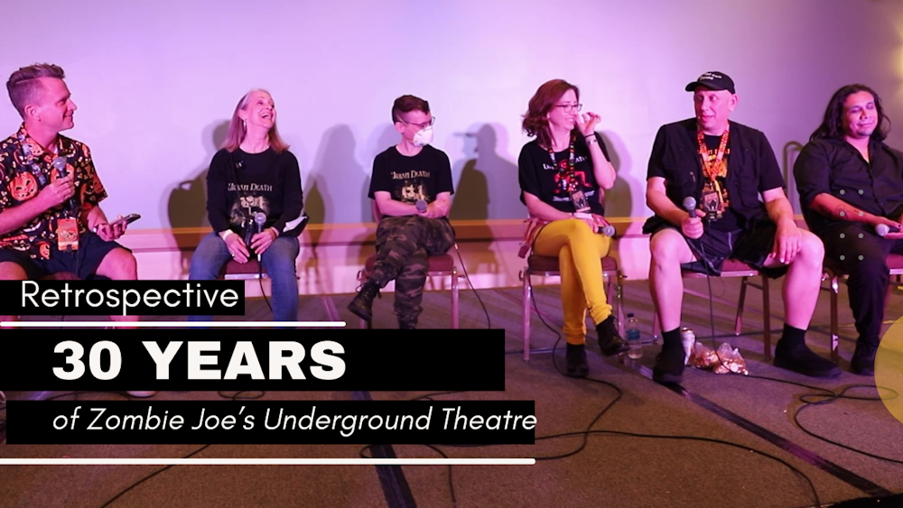 A Retrospective: 30 Years of Zombie Joe’s Underground Theatre