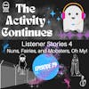 Episode 79: Listener Stories 4