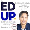 160: Aligning Infrastructure with Enrollment - with Dr. Shirley M. Collado, President, Ithaca College