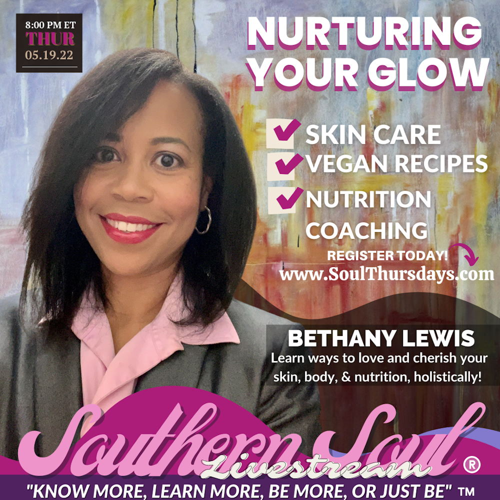 “Nurturing Your Glow” - Nutrition, Skin, & Holistic Care