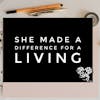 Episode 198: She Made a Difference for a Living