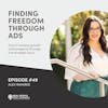 Alex Ramirez - Finding Freedom Through Ads