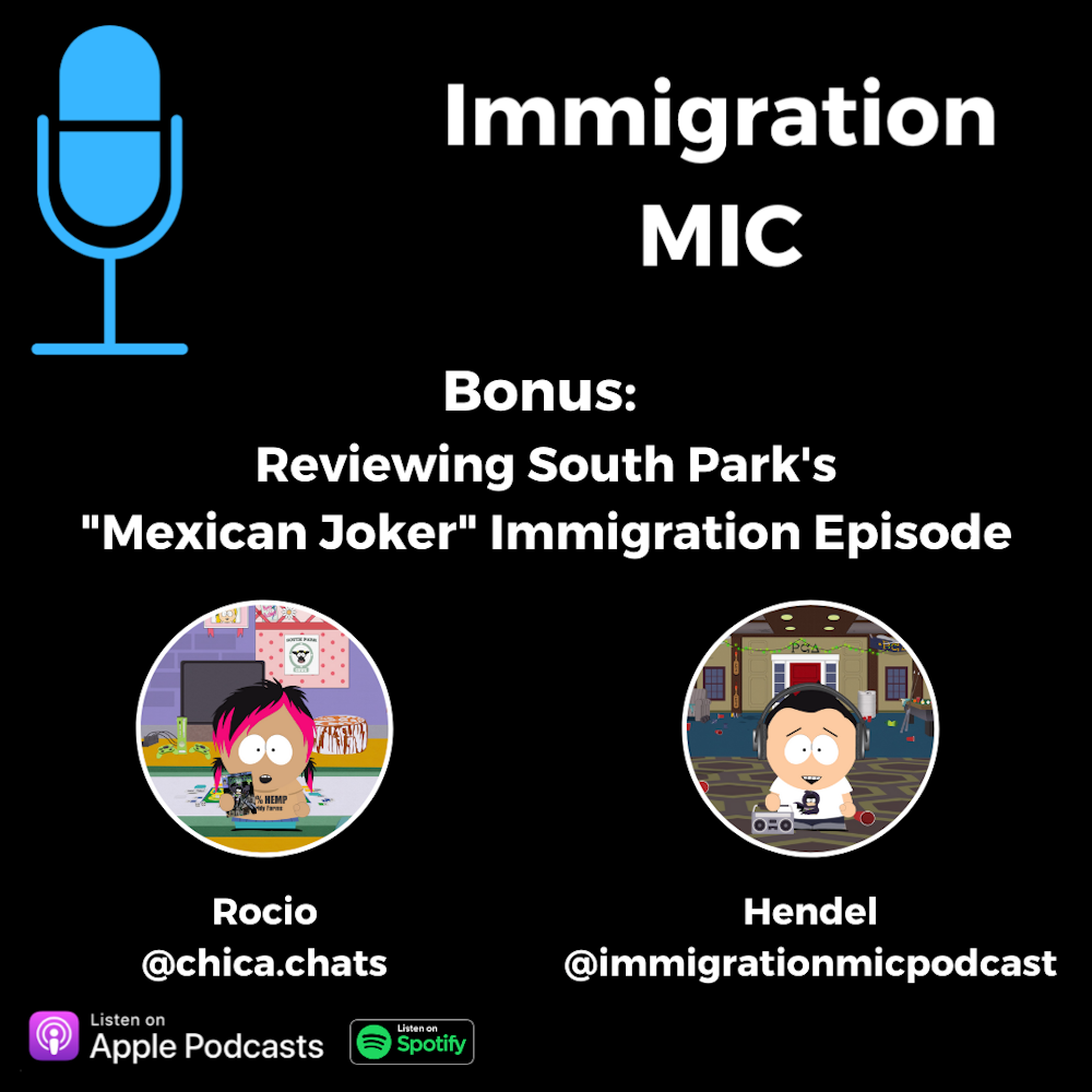 Bonus: Reviewing South Park's 'Mexican Joker' with Rocio from Chica.Chats!